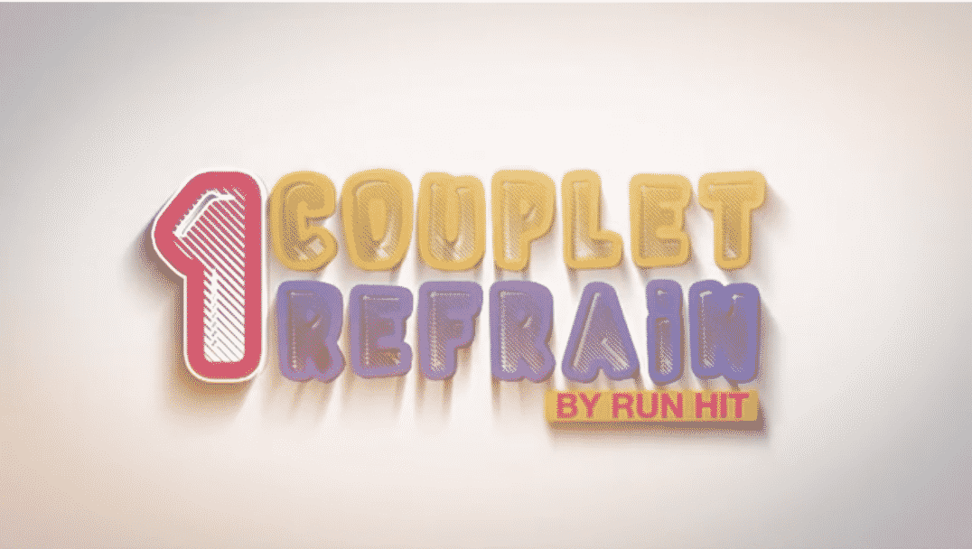 Le Label Run Hit lance un nouveau concept : 1 couplet, 1 refrain