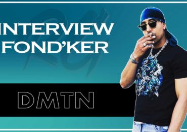 DMTN | Interview FONDKER - Ses débuts dans le Hip-Hop, Les Freestyles [RUNGARDEN.RE]